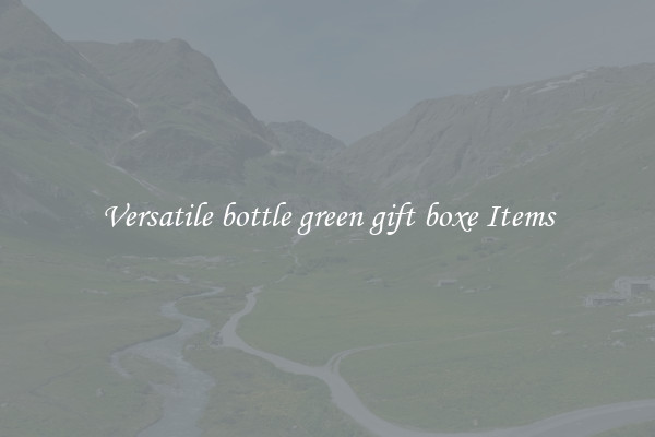 Versatile bottle green gift boxe Items