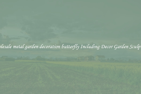 Wholesale metal garden decoration butterfly Including Decor Garden Sculptures